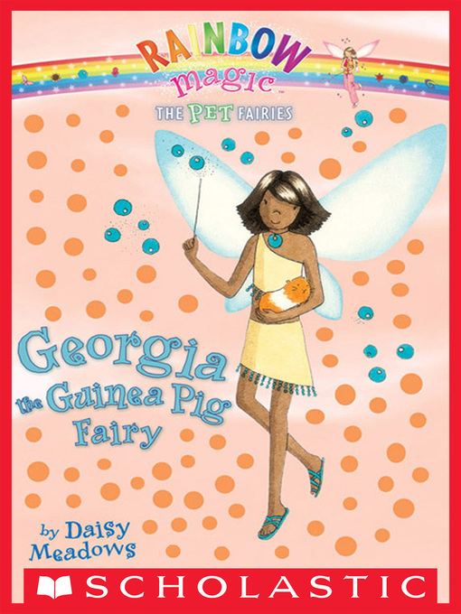Title details for Georgia the Guinea Pig Fairy by Daisy Meadows - Wait list